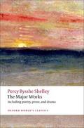 Shelley / O'Neill / Leader |  The Major Works | Buch |  Sack Fachmedien