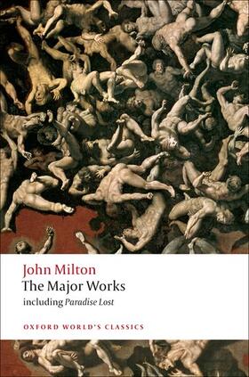 Milton / Goldberg / Orgel |  The Major Works | Buch |  Sack Fachmedien