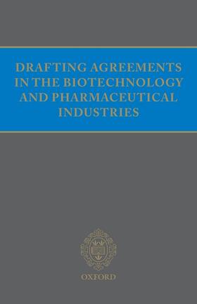 Anderson |  Drafting Agreements in the Biotechnology and Pharmaceutical Industries | Loseblattwerk |  Sack Fachmedien