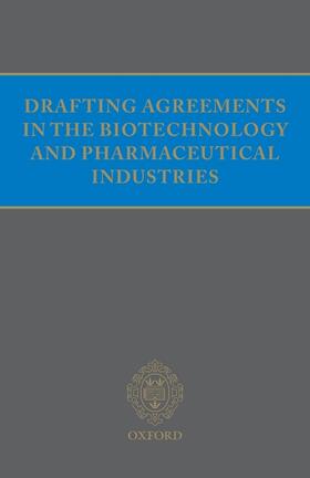Anderson |  Drafting Agreements in the Biotechnology and Pharmaceutical Industries | Loseblattwerk |  Sack Fachmedien