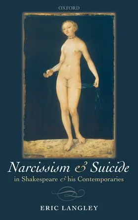 Langley |  NARCISSISM & SUICIDE SHAKESP & CONTEMP C | Buch |  Sack Fachmedien