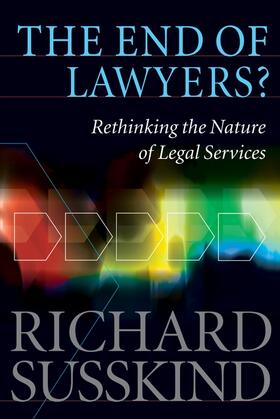 Susskind OBE | The End of Lawyers? | Buch | 978-0-19-954172-0 | sack.de