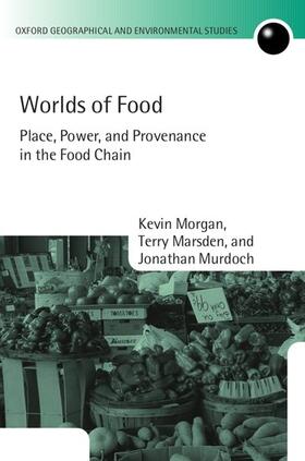 Morgan / Marsden / Murdoch |  Worlds of Food | Buch |  Sack Fachmedien