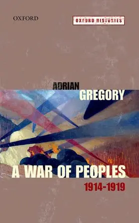Gregory |  A War of Peoples 1914-1919 | Buch |  Sack Fachmedien