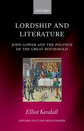 Kendall |  Lordship and Literature | Buch |  Sack Fachmedien