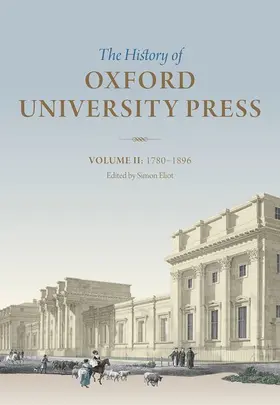 Eliot |  History of Oxford University Press, Volume II | Buch |  Sack Fachmedien