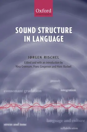 Rischel / Grønnum / Gregersen |  Sound Structure in Language | Buch |  Sack Fachmedien