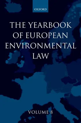 Etty / Somsen |  The Yearbook of European Environmental Law Volume 8 | Buch |  Sack Fachmedien