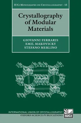 Ferraris / Makovicky / Merlino |  Crystallography of Modular Materials | Buch |  Sack Fachmedien