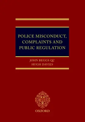 Beggs / Beggs QC / Davies |  POLICE MISCOND COMPLAIN PUBLIC REGULAT C | Buch |  Sack Fachmedien