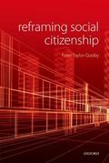 Taylor-Gooby |  Reframing Social Citizenship | Buch |  Sack Fachmedien