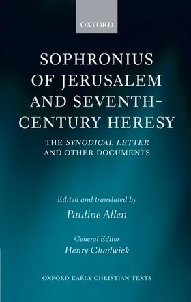 Allen |  Sophronius of Jerusalem and Seventh-Century Heresy | Buch |  Sack Fachmedien