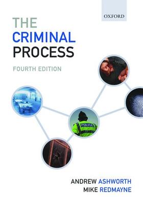 Ashworth / Redmayne | The Criminal Process | Buch | 978-0-19-954728-9 | sack.de