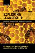 Bolden / Hawkins / Gosling |  Exploring Leadership: Individual, Organizational & Societal Perspectives | Buch |  Sack Fachmedien