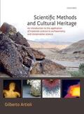 Artioli |  Scientific Methods and Cultural Heritage: An Introduction to the Application of Materials Science to Archaeometry and Conservation Science | Buch |  Sack Fachmedien