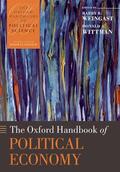 Weingast / Wittman |  The Oxford Handbook of Political Economy | Buch |  Sack Fachmedien