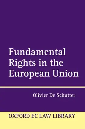De Schutter |  Fundamental Rights in the European Union | Buch |  Sack Fachmedien