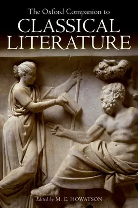 Howatson |  The Oxford Companion to Classical Literature | Buch |  Sack Fachmedien