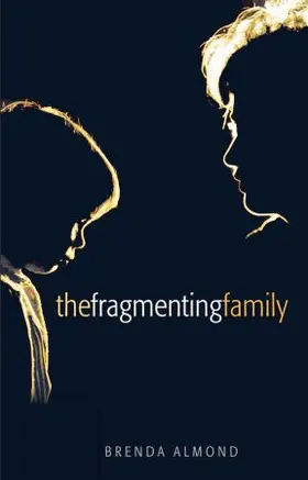 The Fragmenting Family | Buch | 978-0-19-954870-5 | www.sack.de