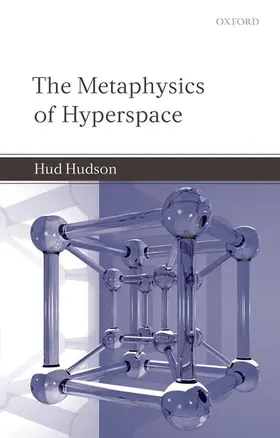 Hudson |  The Metaphysics of Hyperspace | Buch |  Sack Fachmedien