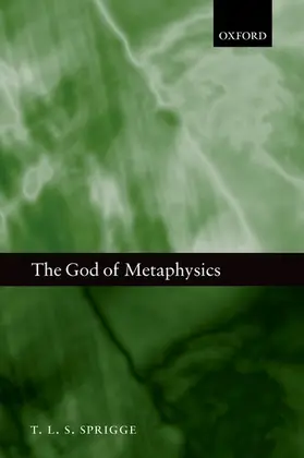 Sprigge |  The God of Metaphysics | Buch |  Sack Fachmedien