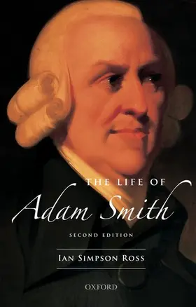 Ross |  The Life of Adam Smith | Buch |  Sack Fachmedien