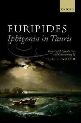 Parker | Euripides: Iphigenia in Tauris | Buch | 978-0-19-955010-4 | www.sack.de
