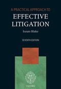 Blake |  A Practical Approach to Effective Litigation | Buch |  Sack Fachmedien