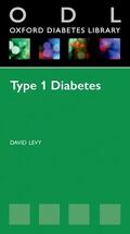 Levy |  Type 1 Diabetes | Buch |  Sack Fachmedien