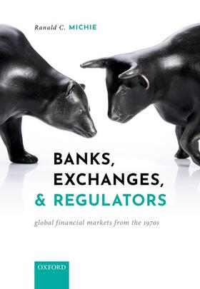 Michie | Banks, Exchanges, and Regulators | Buch | 978-0-19-955373-0 | sack.de