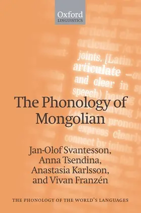 Svantesson / Tsendina / Karlsson |  The Phonology of Mongolian | Buch |  Sack Fachmedien