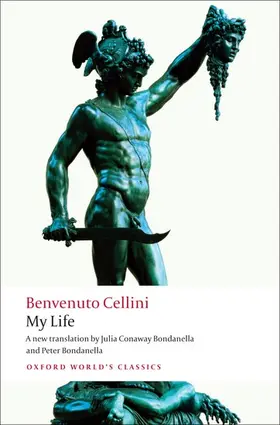 Cellini / Bondanella |  My Life | Buch |  Sack Fachmedien