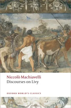 Machiavelli / Bondanella |  Discourses on Livy | Buch |  Sack Fachmedien