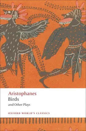 Aristophanes / Halliwell |  Birds and Other Plays | Buch |  Sack Fachmedien