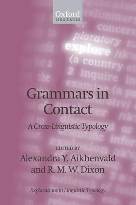 Aikhenvald / Dixon |  Grammars in Contact | Buch |  Sack Fachmedien