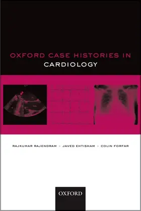 Rajendram / Ehtisham / Forfar |  Oxford Case Histories in Cardiology | Buch |  Sack Fachmedien