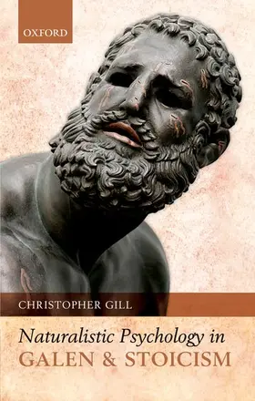 Gill |  Naturalistic Psychology in Galen and Stoicism | Buch |  Sack Fachmedien