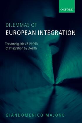 Majone |  Dilemmas of European Integration | Buch |  Sack Fachmedien