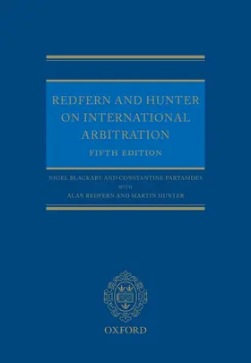 Blackaby / Partasides / Redfern |  Redfern and Hunter on International Arbitration | Buch |  Sack Fachmedien