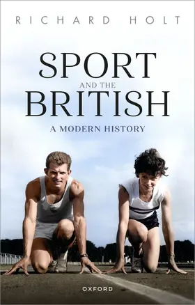 Holt |  Sport and the British | Buch |  Sack Fachmedien