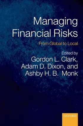 Clark / Dixon / Monk |  Managing Financial Risks | Buch |  Sack Fachmedien