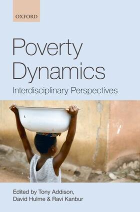 Addison / Hulme / Kanbur | Poverty Dynamics | Buch | sack.de