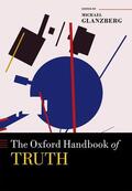 Glanzberg |  The Oxford Handbook of Truth | Buch |  Sack Fachmedien