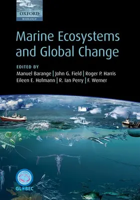 Barange / Field / Harris |  Marine Ecosystems and Global Change | Buch |  Sack Fachmedien
