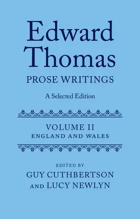 Cuthbertson / Newlyn |  Edward Thomas: Prose Writings: A Selected Edition | Buch |  Sack Fachmedien