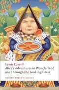 Carroll / Hunt |  Alice's Adventures in Wonderland and Through the Looking-Glass | Buch |  Sack Fachmedien