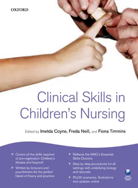 Coyne / Neill / Timmins |  Clinical Skills for Children's Nursing | Buch |  Sack Fachmedien
