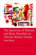 Olgaard / Silver / Salusky |  The Spectrum of Mineral and Bone Disorder in Chronic Kidney Disease | Buch |  Sack Fachmedien