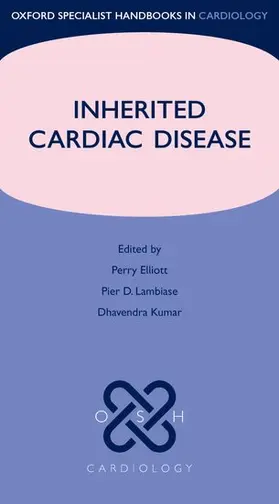 Elliott / Lambiase / Kumar |  Inherited Cardiac Disease | Buch |  Sack Fachmedien