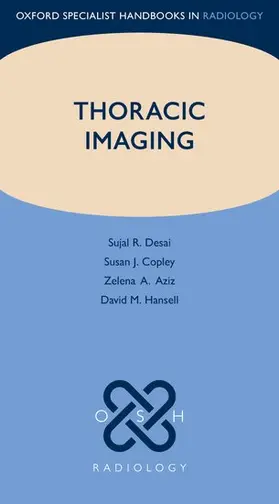 Desai / Copley / Aziz |  Thoracic Imaging | Buch |  Sack Fachmedien